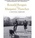 Ronald Reagan and Margaret Thatcher by Nicholas Wapshott Audio Book CD