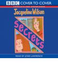 Secrets by Jacqueline Wilson Audio Book CD