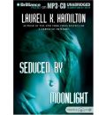 Seduced by Moonlight by Laurell K Hamilton AudioBook Mp3-CD