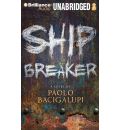 Ship Breaker by Paolo Bacigalupi AudioBook CD
