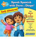 Speak Spanish with Dora & Diego: Family Adventures! by Pimsleur Audio Book CD