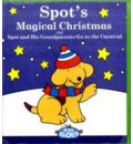 Spot's Magical Christmas and Other Stories by  AudioBook CD
