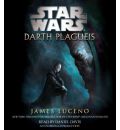 Star Wars: Darth Plagueis by James Luceno Audio Book CD