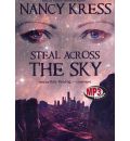 Steal Across the Sky by Nancy Kress AudioBook Mp3-CD
