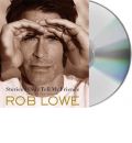Stories I Only Tell My Friends by Rob Lowe Audio Book CD