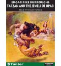 Tarzan and the Jewels of Opar by Edgar Rice Burroughs Audio Book CD