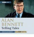Telling Tales by Alan Bennett AudioBook CD