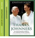 Thanks, Johnners by Jonathan Agnew AudioBook CD