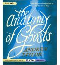 The Anatomy of Ghosts by Andrew Taylor Audio Book CD