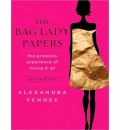 The Bag Lady Papers by Alexandra Penney AudioBook CD