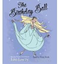 The Birthday Ball by Lois Lowry AudioBook CD