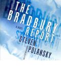 The Bradbury Report by Steven Polansky AudioBook CD