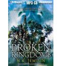 The Broken Kingdoms by N K Jemisin AudioBook Mp3-CD