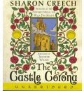 The Castle Corona by Sharon Creech AudioBook CD