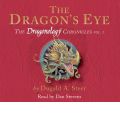 The Dragon's Eye by Dugald A. Steer Audio Book CD