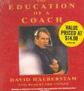 The Education of a Coach by David Halberstam AudioBook CD