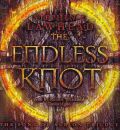 The Endless Knot by Stephen R Lawhead AudioBook CD