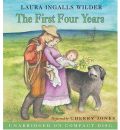 The First Four Years by Laura Ingalls Wilder AudioBook CD