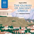 The Glory of Ancient Greece by Hugh Griffith AudioBook CD