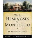 The Hemingses of Monticello by Annette Gordon-Reed AudioBook CD