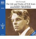 The Life and Poetry of W.B.Yeats by John Kavanagh Audio Book CD