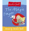 The Magic Finger: Complete and Unabridged by Roald Dahl Audio Book CD