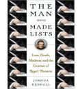 The Man Who Made Lists by Joshua C. Kendall AudioBook CD