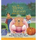 The Mercy Watson Collection, Volume 2 by Kate DiCamillo Audio Book CD