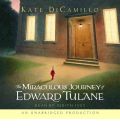 The Miraculous Journey of Edward Tulane by Kate DiCamillo AudioBook CD
