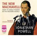 The New Machiavelli by Jonathan Powell Audio Book CD