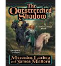 The Outstretched Shadow by Mercedes Lackey AudioBook CD