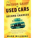 The Patron Saint of Used Cars and Second Chances by Mark Millhone Audio Book Mp3-CD