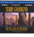 The Pillars of Creation by Terry Goodkind Audio Book CD