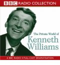 The Private World of Kenneth Williams: BBC Radio 4 Full-cast Dramatisation by  Audio Book CD