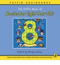 The Puffin Book of Stories for Eight-year-olds by Wendy Cooling AudioBook CD