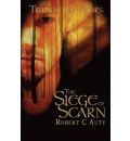 The Siege of Scarn: Bk. 1 by Robert C. Auty Audio Book CD