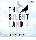 The Silent Land by Graham Joyce AudioBook CD