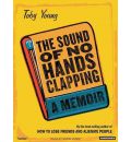The Sound of No Hands Clapping by Toby Young AudioBook CD