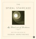 The Spiral Staircase CD by Karen Armstrong Audio Book CD