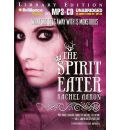 The Spirit Eater by Rachel Aaron Audio Book Mp3-CD