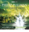 The Subtle Knife: Complete & Unabridged by Philip Pullman AudioBook CD