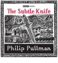 The Subtle Knife by Philip Pullman Audio Book CD