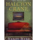 The Tale of Halcyon Crane by Wendy Webb AudioBook CD