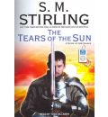 The Tears of the Sun by S. M. Stirling AudioBook Mp3-CD