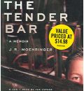 The Tender Bar by J R Moehringer AudioBook CD
