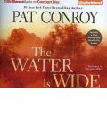 The Water Is Wide by Pat Conroy AudioBook CD