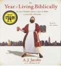 The Year of Living Biblically by A J Jacobs Audio Book CD