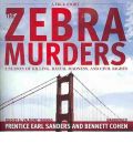 The Zebra Murders by Prentice Earl Sanders Audio Book CD