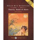 Thuvia, Maid of Mars by Edgar Rice Burroughs Audio Book CD