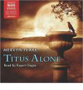 Titus Alone by Mervyn Peake AudioBook CD